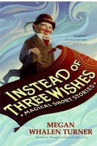 Книга Instead of Three Wishes: Magical Short Stories