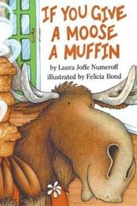 Книга If You Give a Moose a Muffin