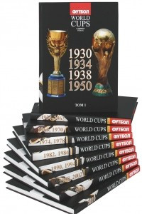 Книга Все чемпионаты мира по футболу с 1930 по 2010 гг. В 9 томах