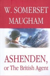 Книга Ashenden or The British Agent