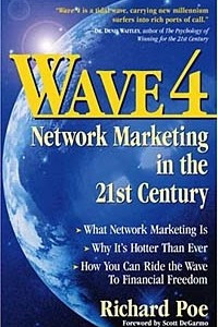 Книга Wave 4: Network Marketing in the 21st Century