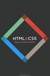 Книга HTML and CSS: Design and Build Websites