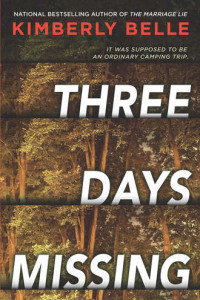 Книга Three Days Missing: A nail-biting psychological thriller with a killer twist!