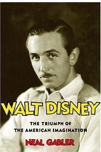 Книга Walt Disney: The Triumph of the American Imagination
