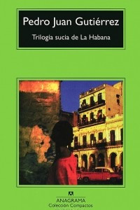 Книга Trilogia sucia de La Habana