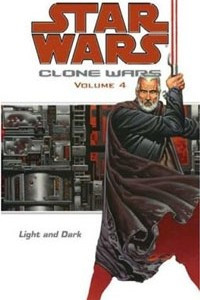 Книга Light and Dark (Star Wars: Clone Wars, Vol. 4)