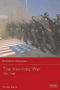 Книга The Iran–Iraq War 1980–1988