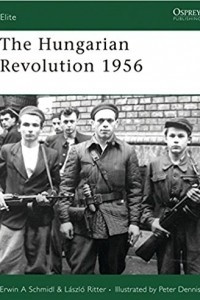 Книга The Hungarian Revolution 1956