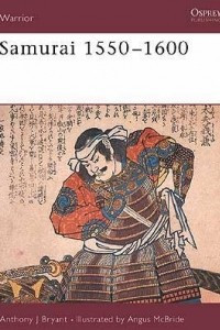 Книга Samurai 1550–1600