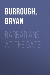 Книга Barbarians at the Gate