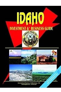 Книга Idaho Investment & Business Guide