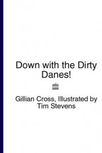 Книга Down with the Dirty Danes!