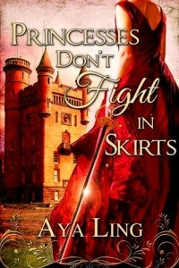Книга Princesses Don't Fight in Skirts
