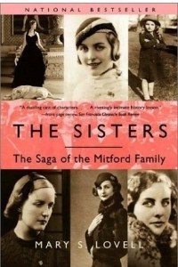 Книга The Sisters: The Saga of the Mitford Family