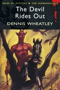 Книга The Devil Rides Out