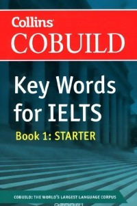 Книга Key Words for IELTS: Book 1 Starter