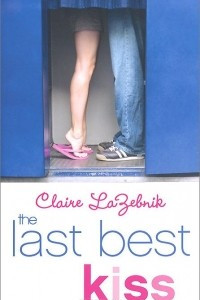 Книга The Last Best Kiss