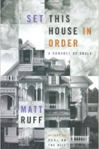 Книга Set This House in Order: A Romance of Souls