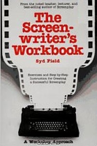 Книга The Screenwriter's Workbook (A Dell Trade Paperback)