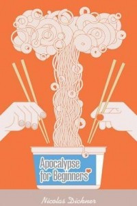 Книга Apocalypse for Beginners