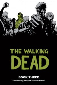 Книга The Walking Dead, Book 3