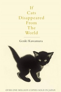 Книга If Cats Disappeared From The World