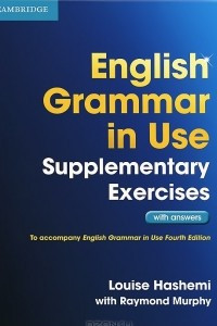 Книга English Grammar in Use. Supplementary Exercises with Answers