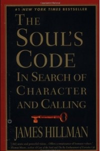 Книга The Soul's Code: In Search of Character and Calling