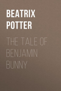 Книга The Tale of Benjamin Bunny