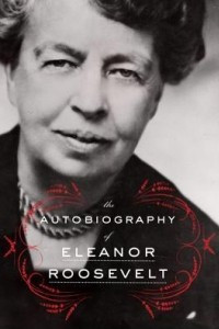 Книга The Autobiography of Eleanor Roosevelt