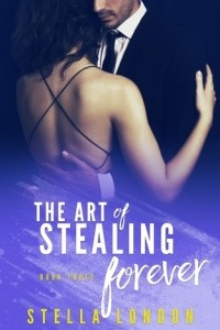 Книга The Art of Stealing Forever (Love and Art 3)