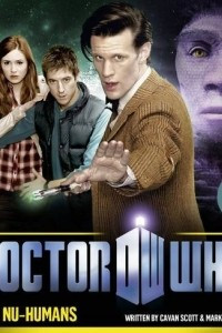Книга Doctor Who: The Nu-Humans