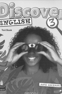 Книга Discover English 3: Test book