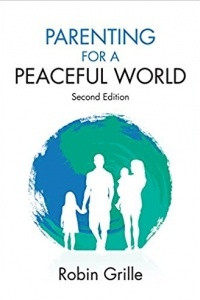 Книга Parenting for a Peaceful World