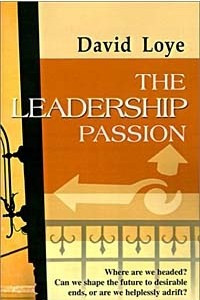 Книга The Leadership Passion: A Psychology of Ideology