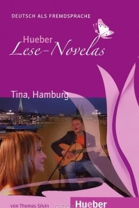 Книга Hueber Lese-Novelas: Tina, Hamburg