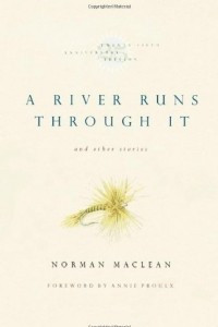 Книга A River Runs Through it and Other Stories