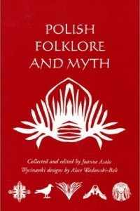 Книга Polish Folklore and Myth