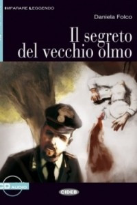 Книга Il Segreto Del Vecchio Olmo
