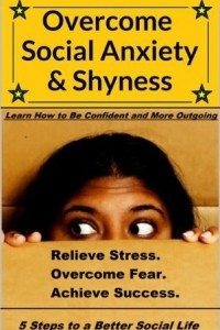 Книга Overcome Social Anxiety and Shyness