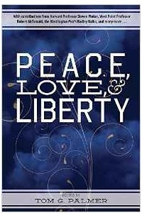 Книга Peace, Love & Liberty