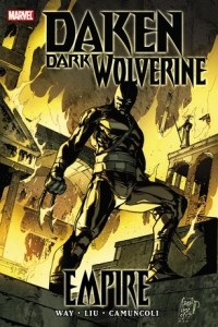 Книга Daken: Dark Wolverine: Empire