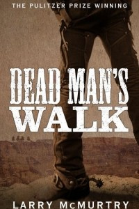 Книга Dead Man's Walk