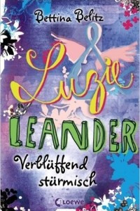 Книга Luzie & Leander: Verbluffend sturmisch