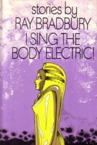 Книга I Sing the Body Electric