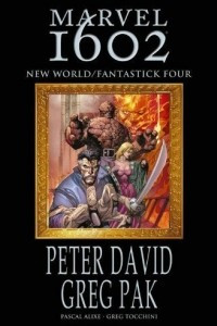 Книга Marvel 1602: New World / Fantastick Four
