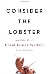 Книга Consider the Lobster: And Other Essays
