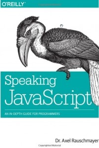 Книга Speaking JavaScript: An In-Depth Guide for Programmers