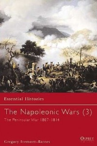 Книга The Napoleonic Wars (3): The Peninsular War 1807–1814