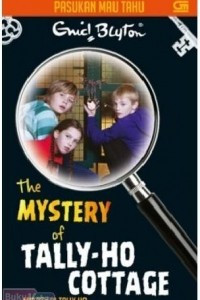 Книга The Mystery Of Tally-Ho Cottage